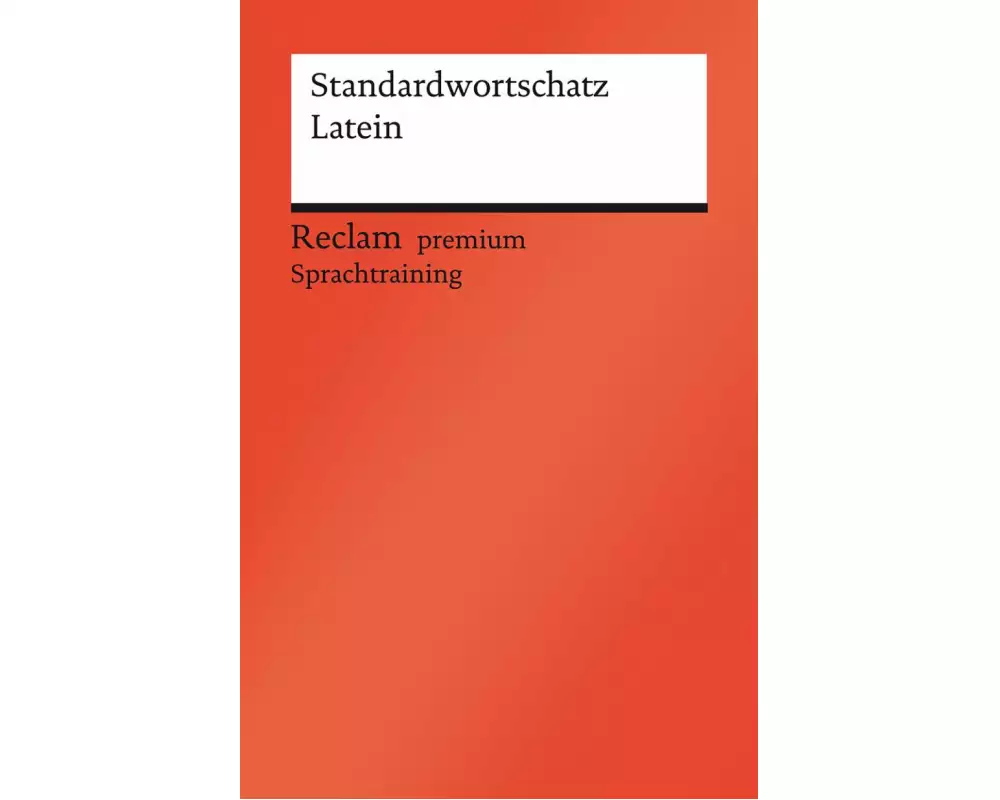 Standardwortschatz Latein