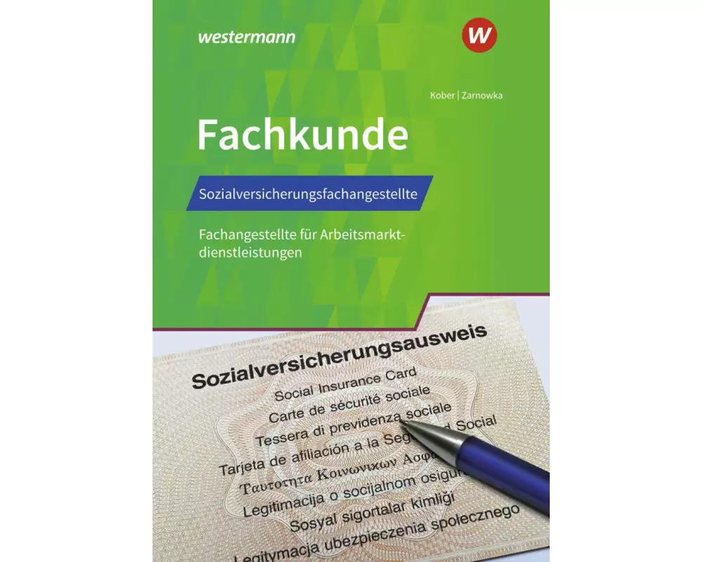 Sozialversicherungsfachangestellte/Fachangestellte für Arbeitsmarktdienstleistungen. Fachkunde: Schülerband