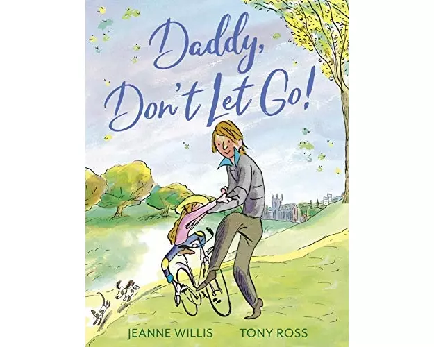 Daddy, Don't Let Go!
