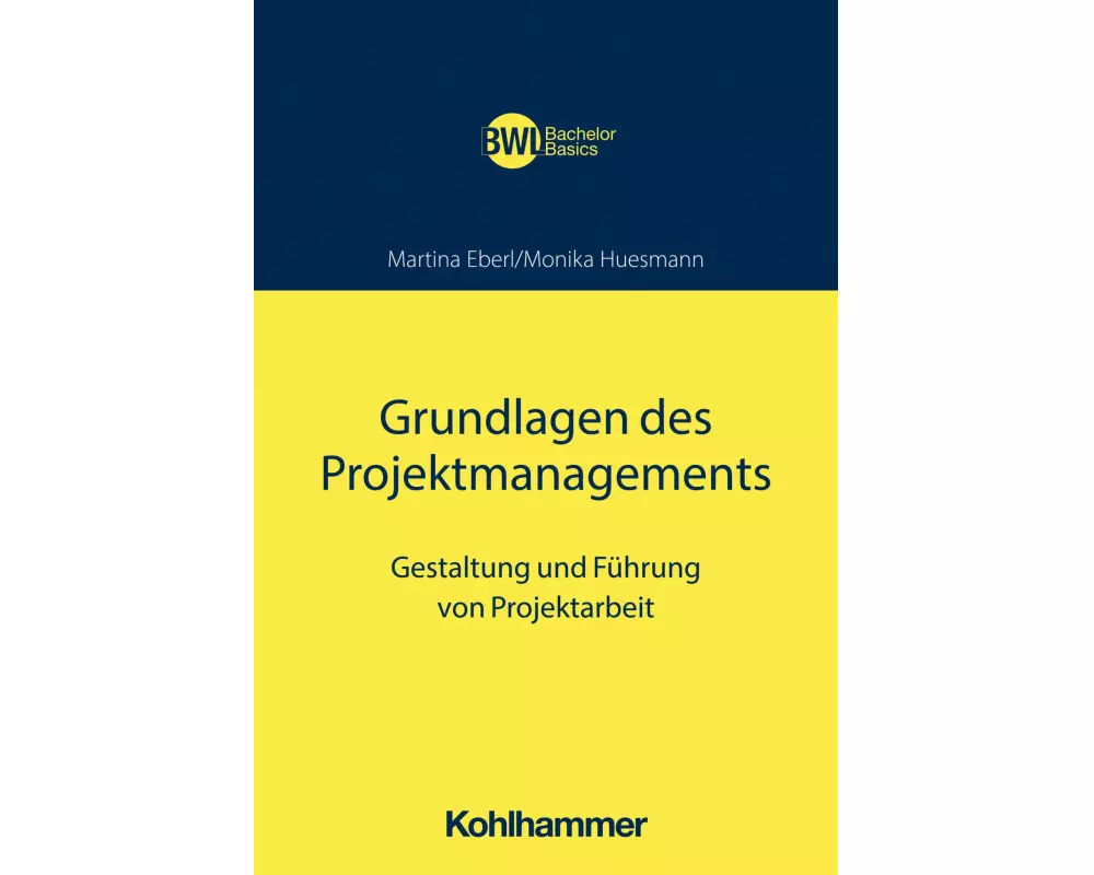 Grundlagen des Projektmanagements