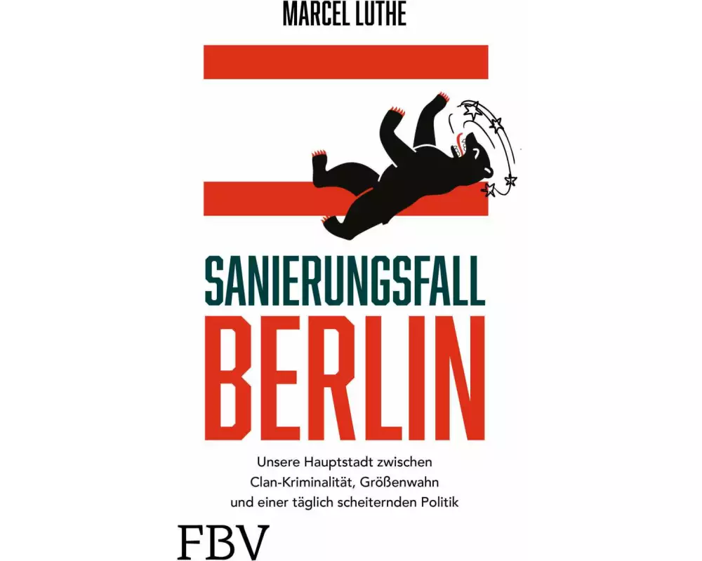 Sanierungsfall Berlin