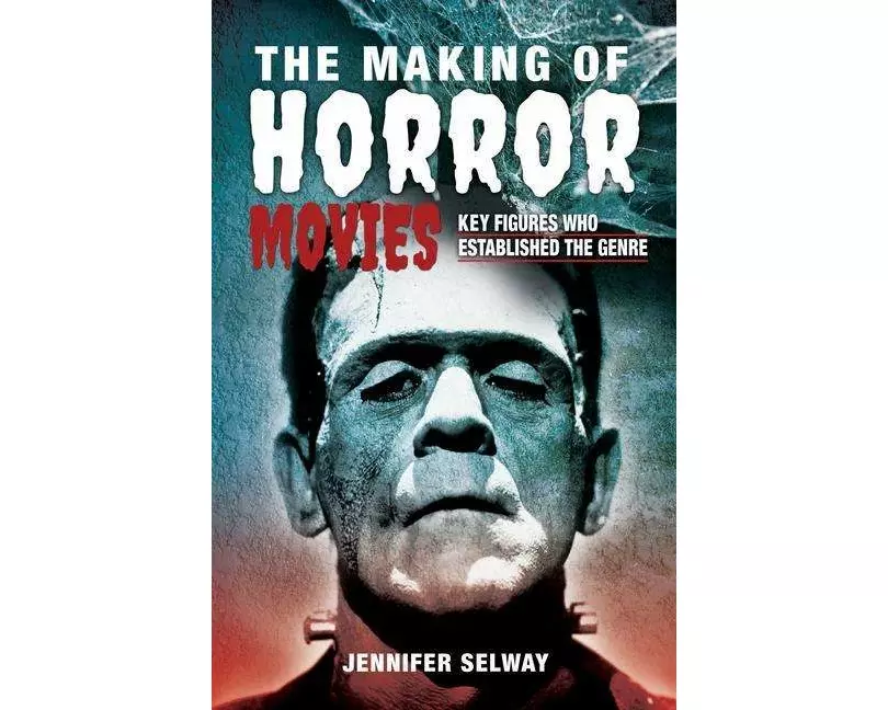 The Making of Horror Movies