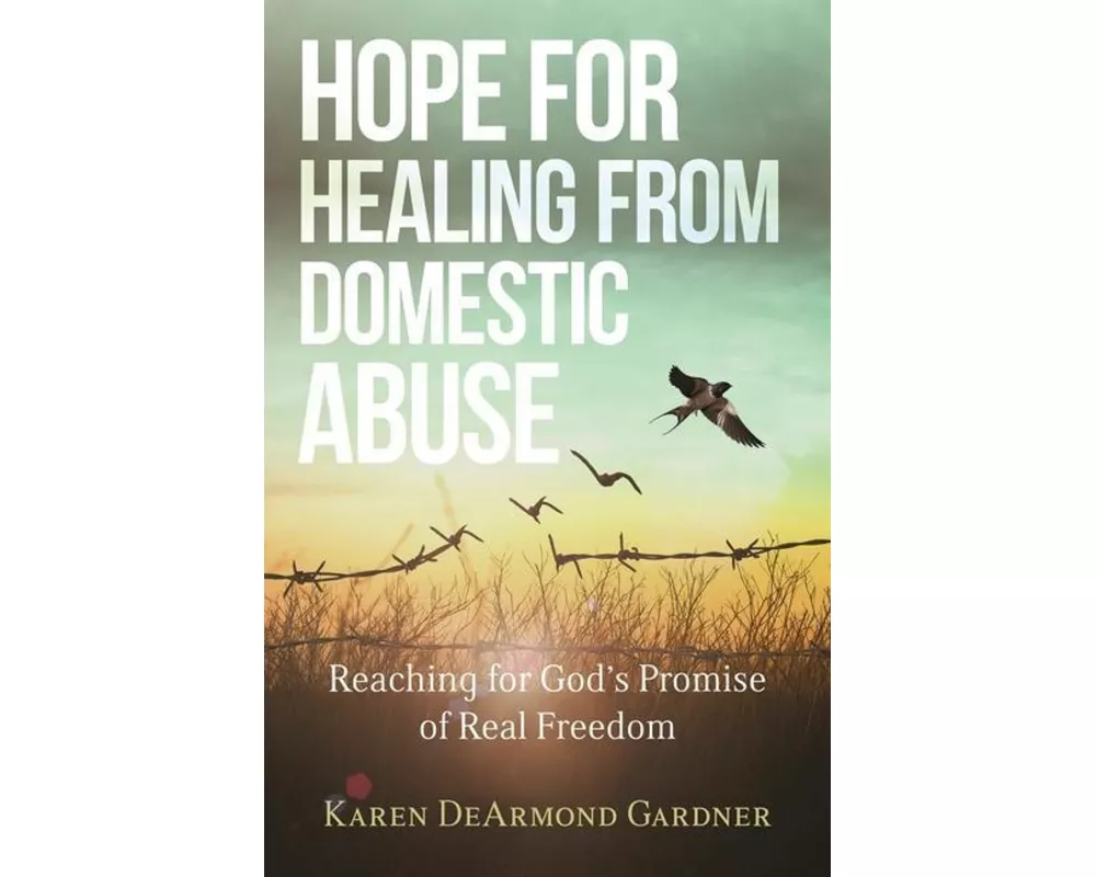 Hope for Healing from Domestic Abuse