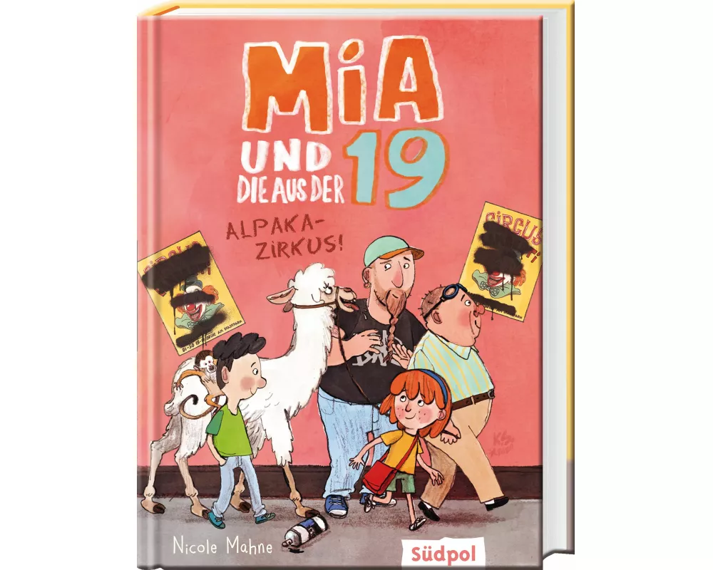 Mia und die aus der 19 - Alpaka-Zirkus