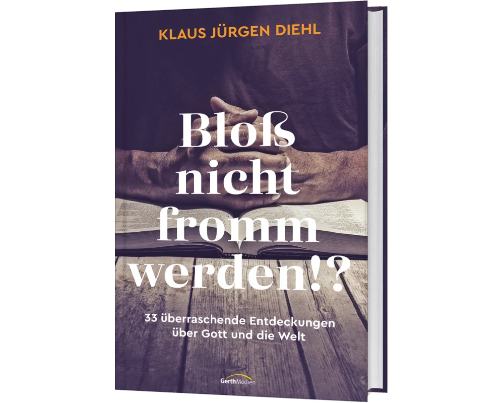 Bloß nicht fromm werden!?