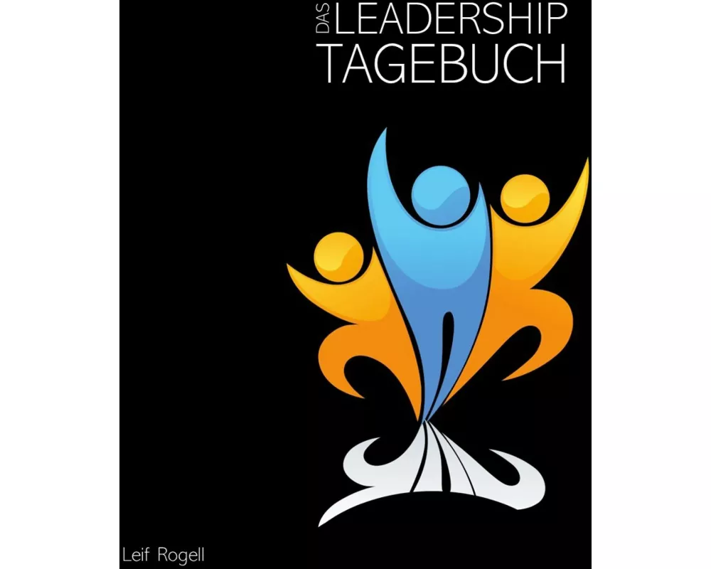 Das Leadership-Tagebuch