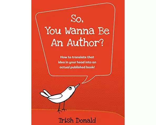 So, You Wanna Be an Author?
