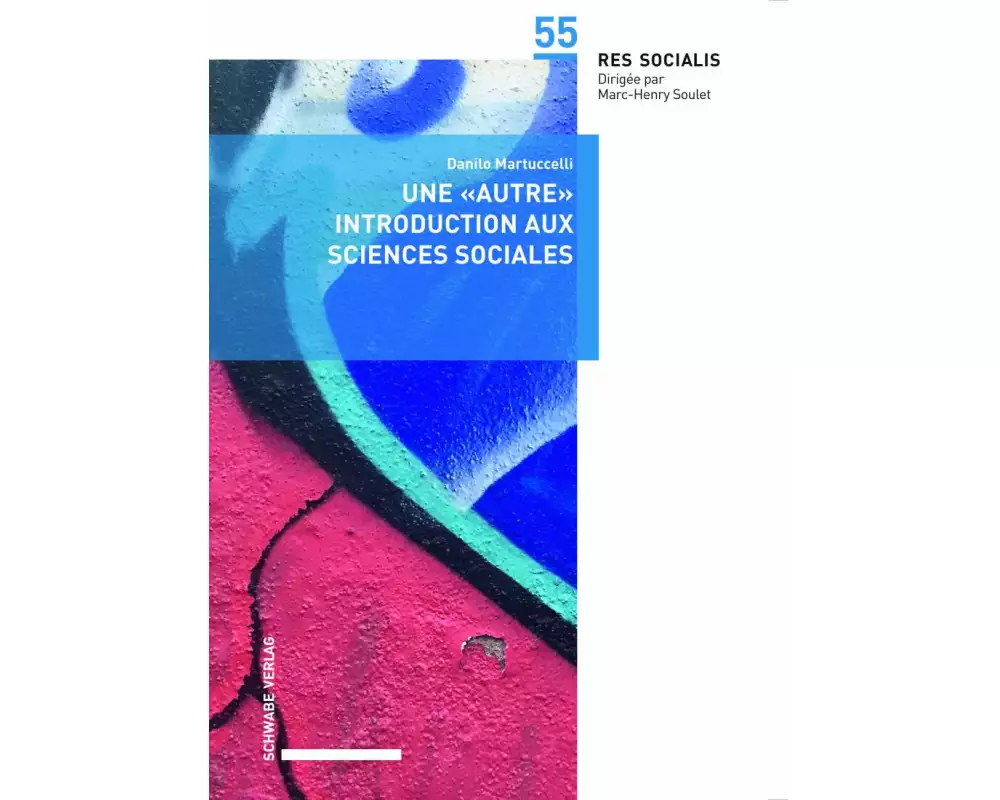 Une «autre» introduction aux sciences sociales