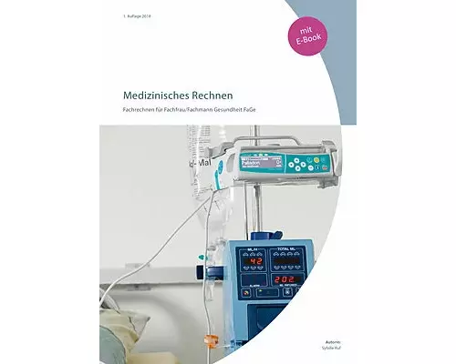 Medizinisches Rechnen für FaGe