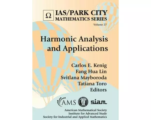 Harmonic Analysis and Applications