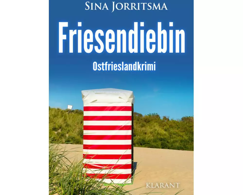 Friesendiebin. Ostfrieslandkrimi