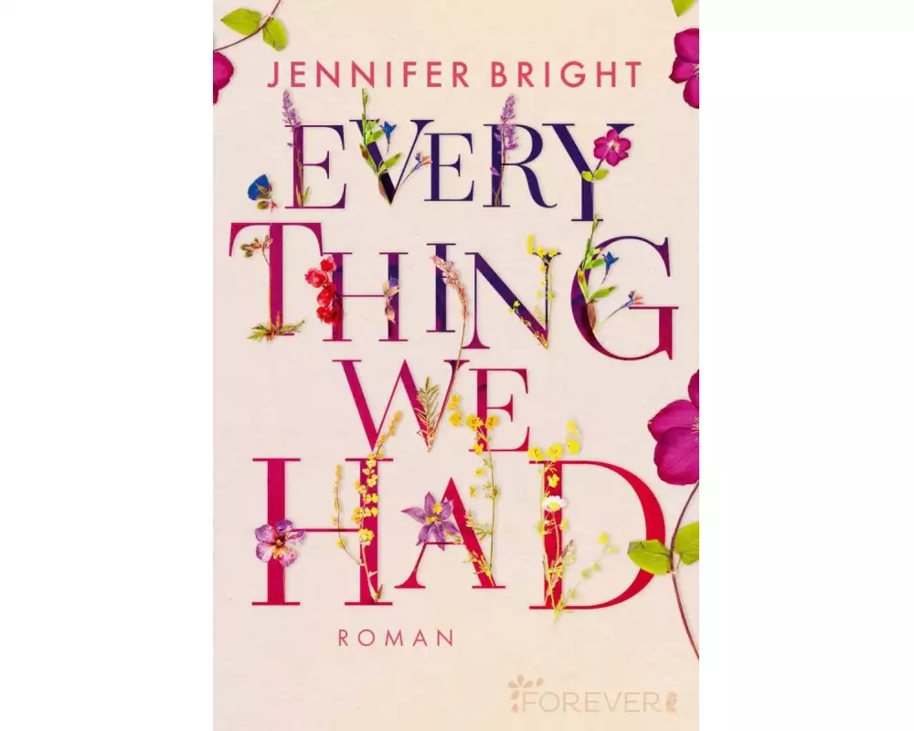 Everything We Had (Love and Trust 1)