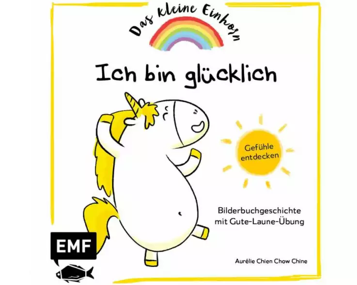Das kleine Einhorn – Ich bin glücklich