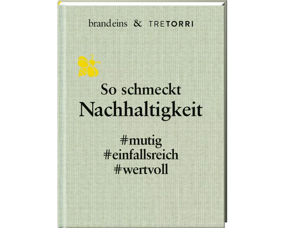 So schmeckt Nachhaltigkeit