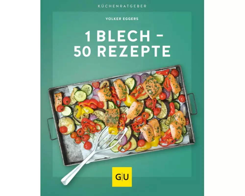 1 Blech – 50 Rezepte