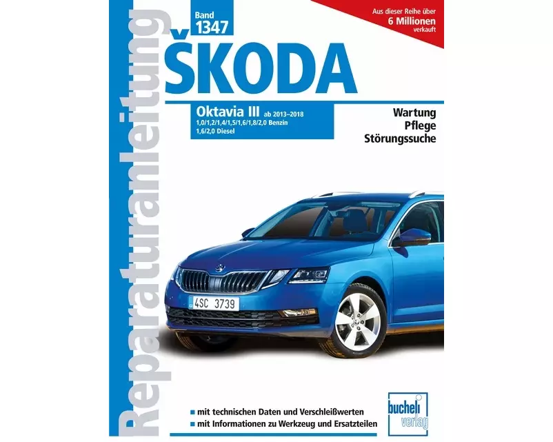 Skoda Octavia III Kombi Modelljahre 2013, 2014, 2015, 2016, 2017, 2018