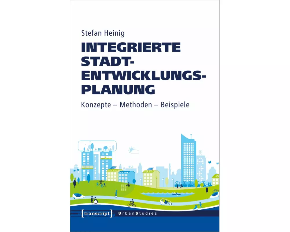 Integrierte Stadtentwicklungsplanung
