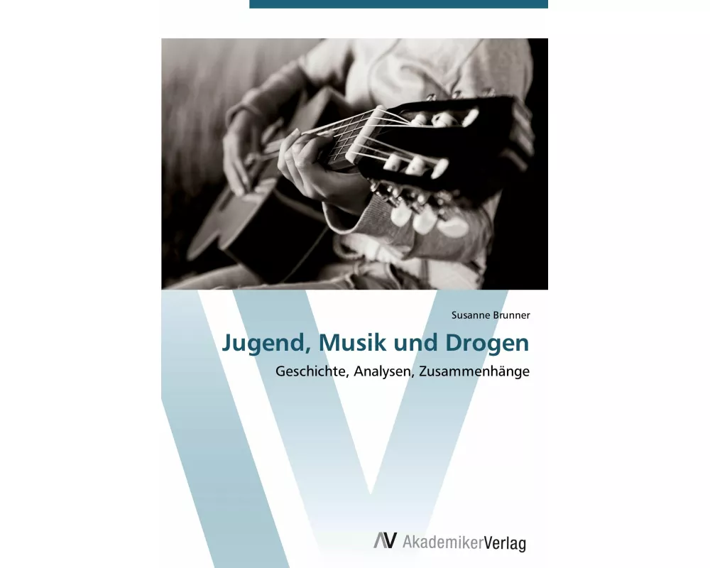 Jugend, Musik und Drogen