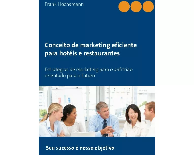 Conceito de marketing eficiente para hotéis e restaurantes
