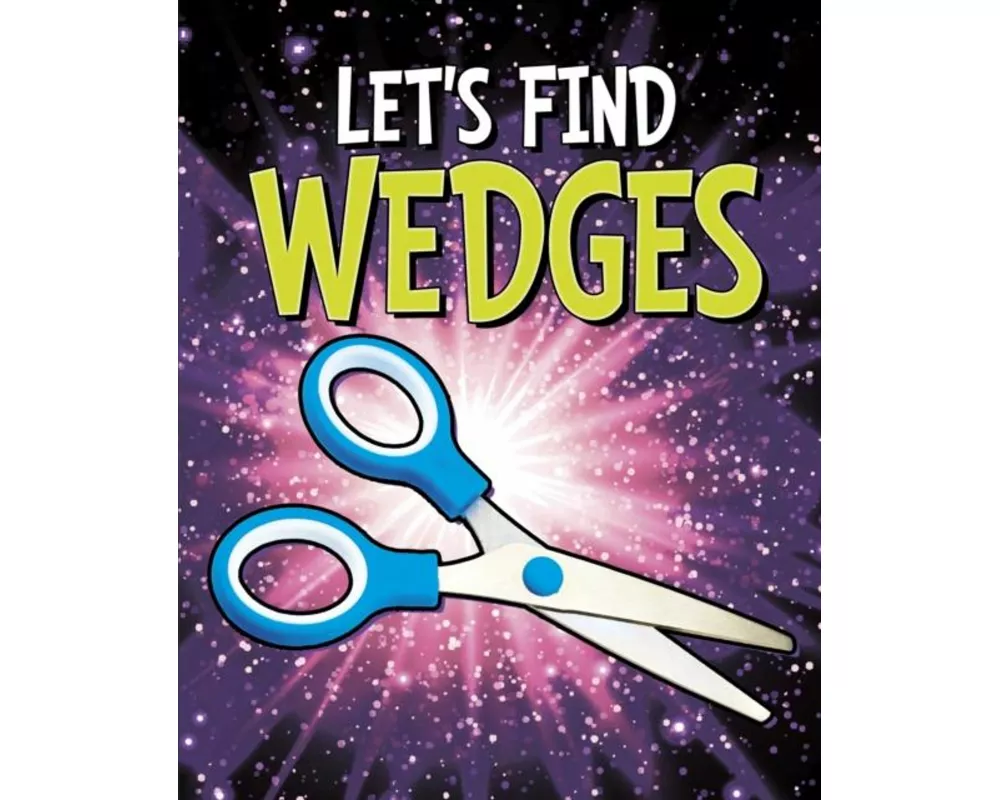 Let's Find Wedges