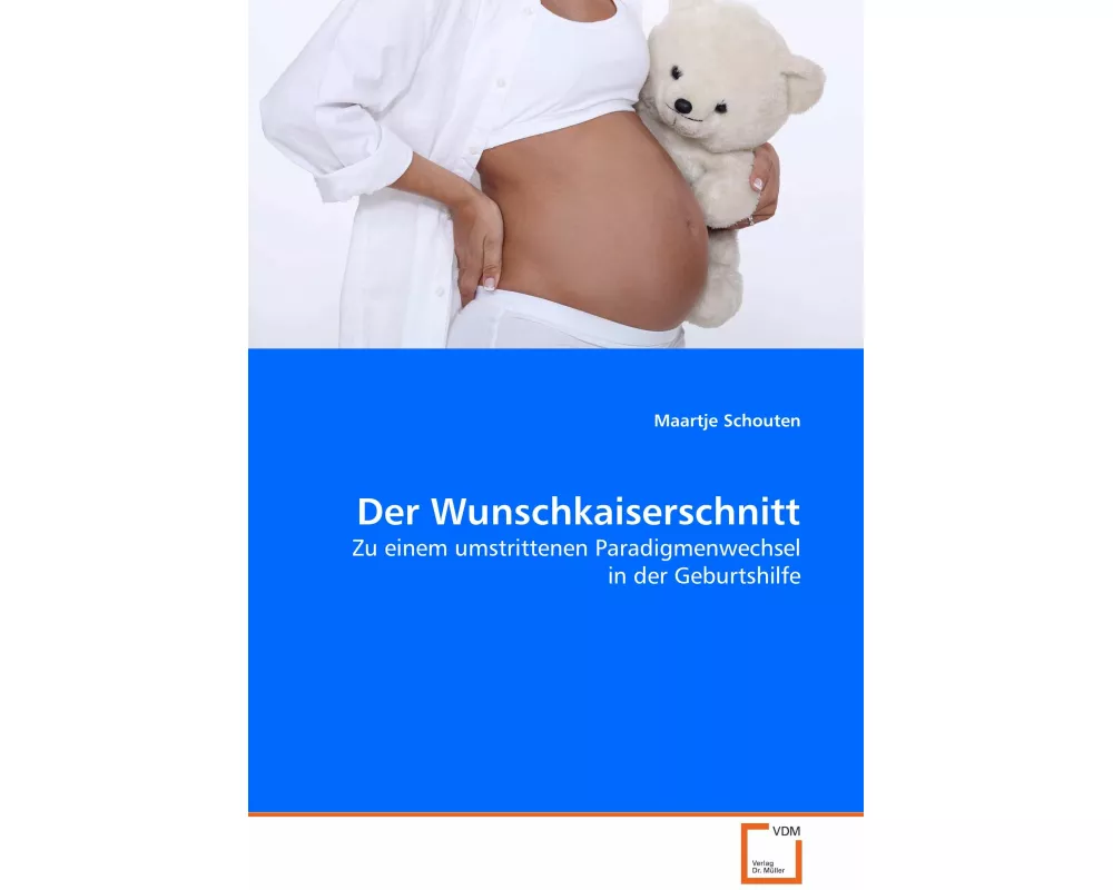 Der Wunschkaiserschnitt