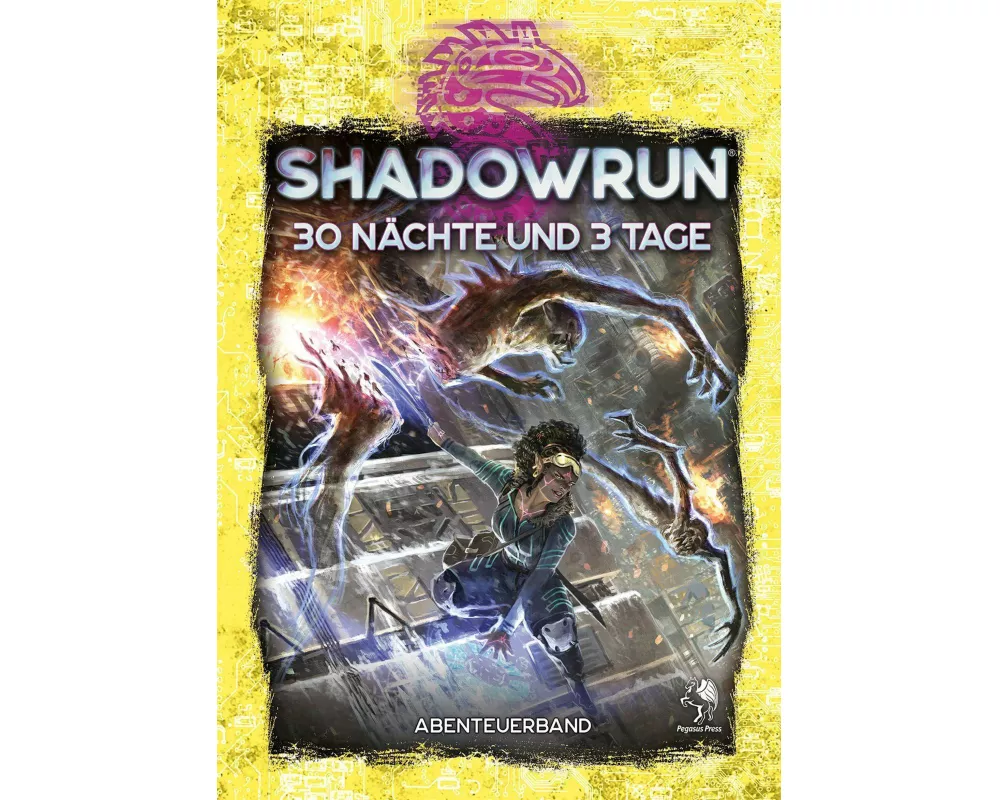 Shadowrun: 30 Nächte und 3 Tage (Hardcover)