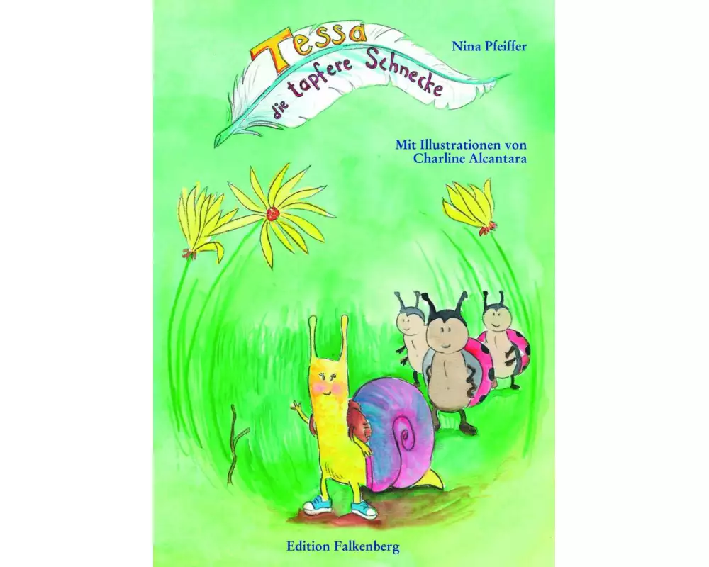 Tessa, die tapfere Schnecke