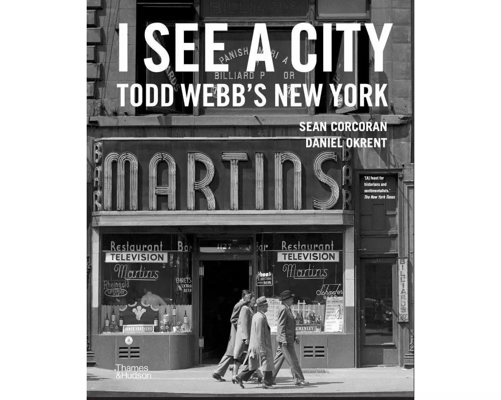 I See a City: Todd Webb's New York