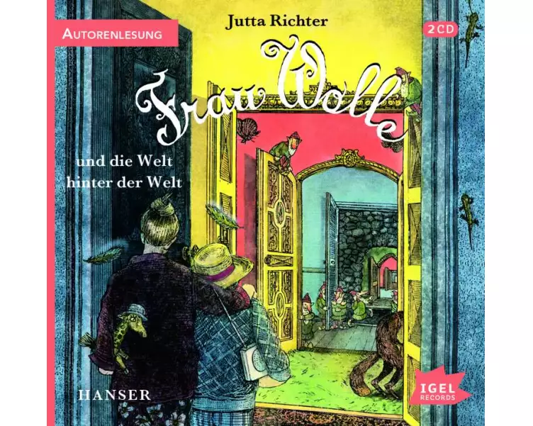 Frau Wolle 3. Frau Wolle und die Welt hinter der Welt