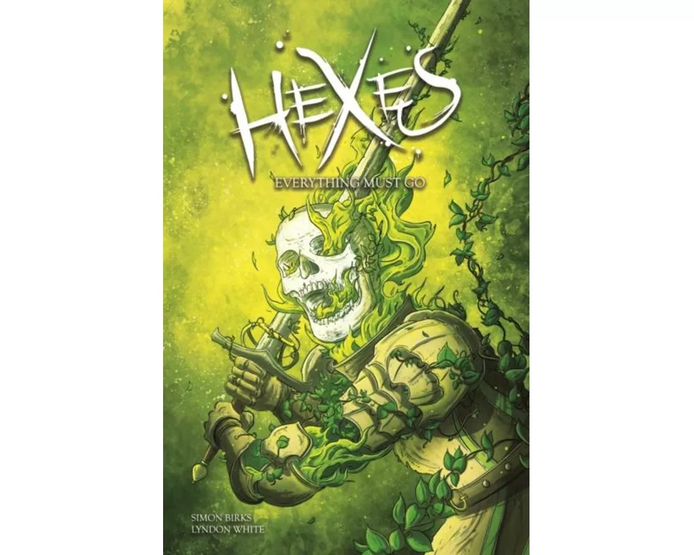 Hexes: Volume 2