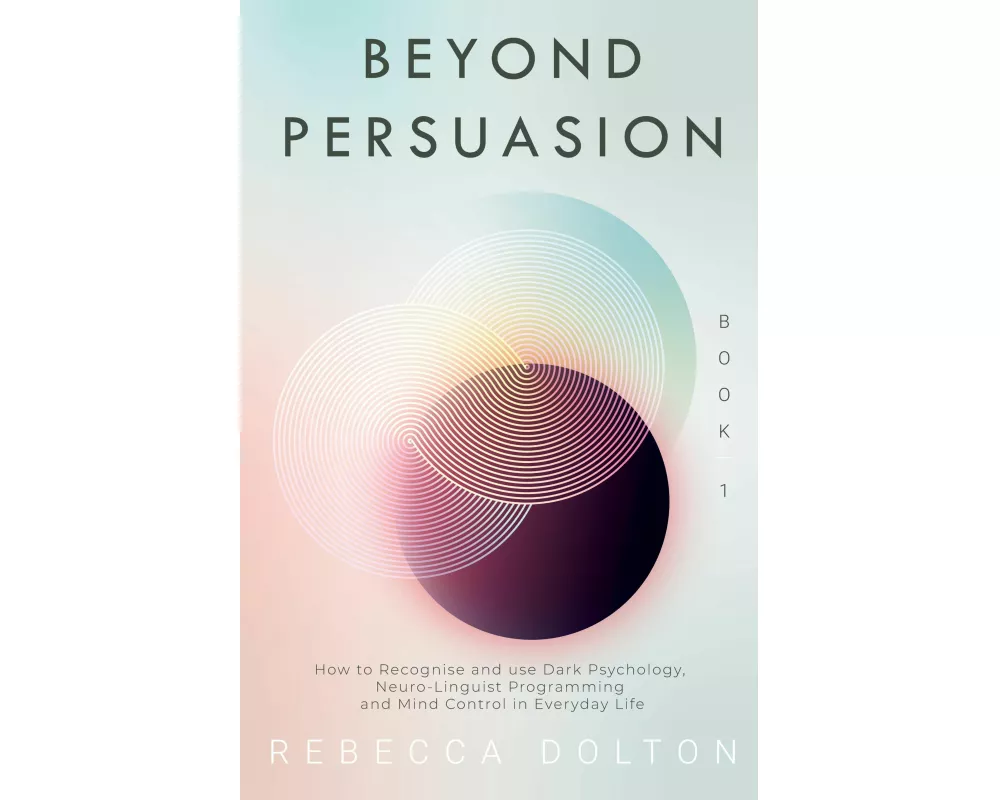 Beyond Persuasion