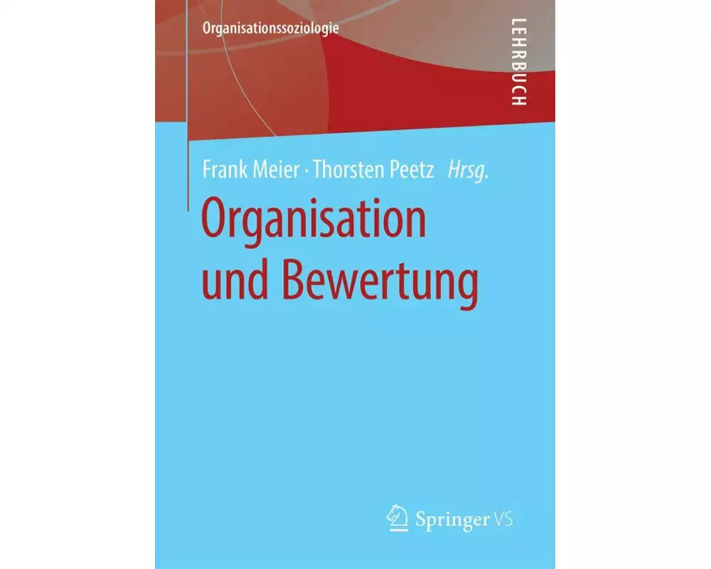 Organisation und Bewertung