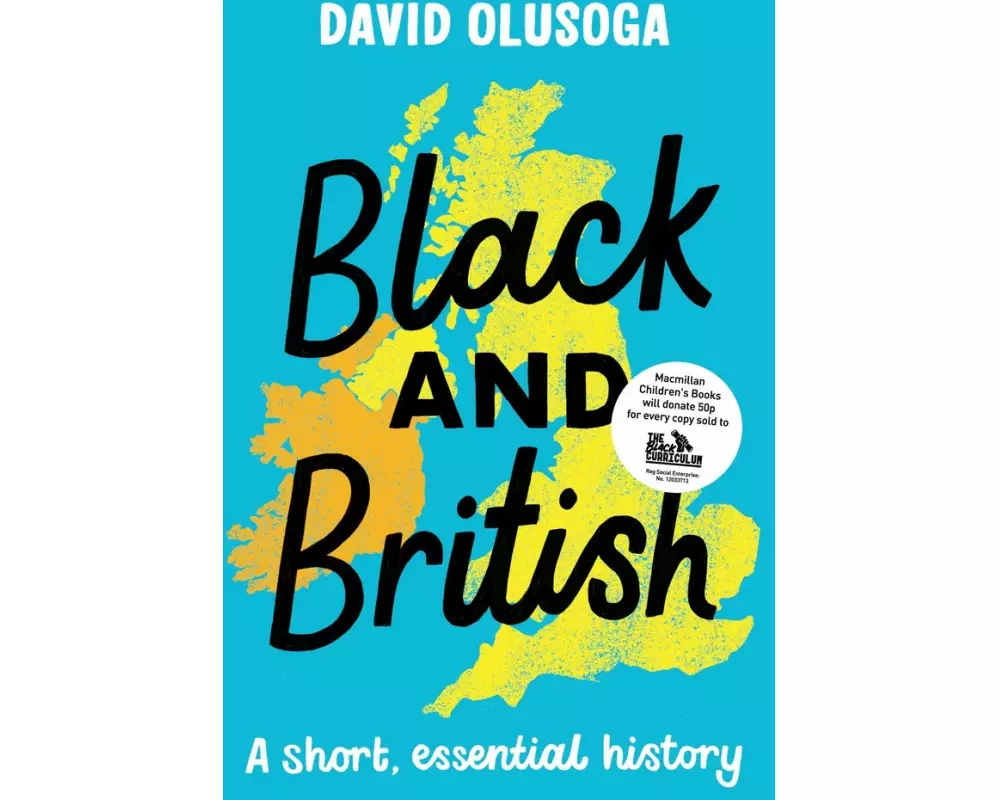 Black and British: A short, essential history for young readers
