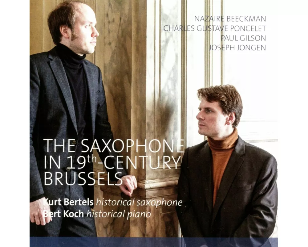 The Saxophone in 19th Century Brussels