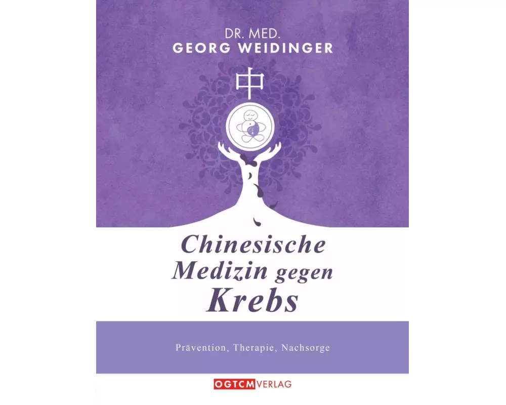 Chinesische Medizin gegen Krebs