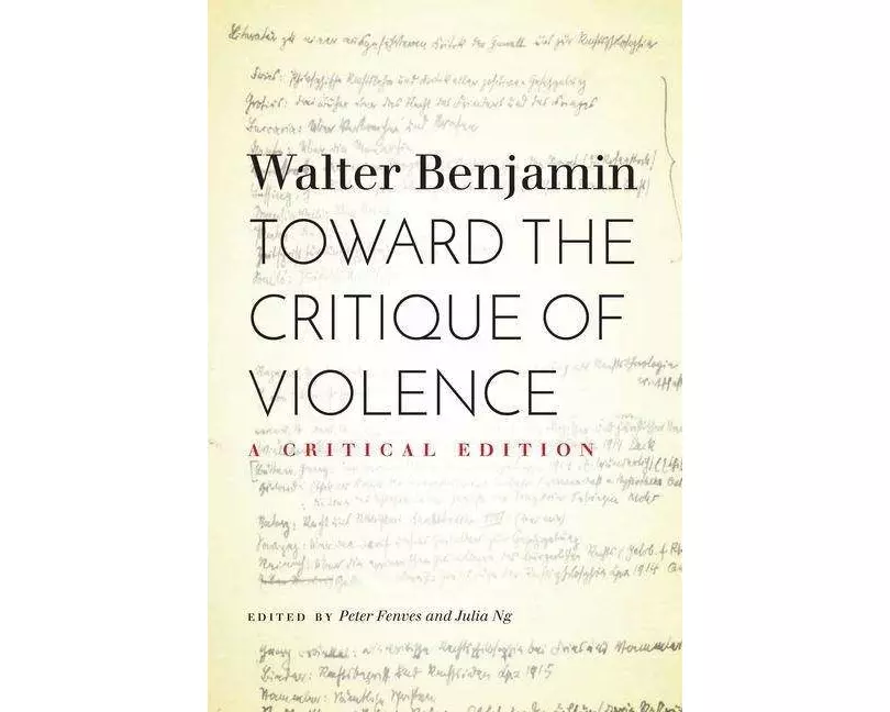 Toward the Critique of Violence