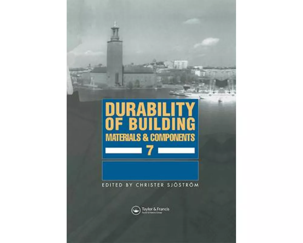 Durability of Building Materials and Components 7