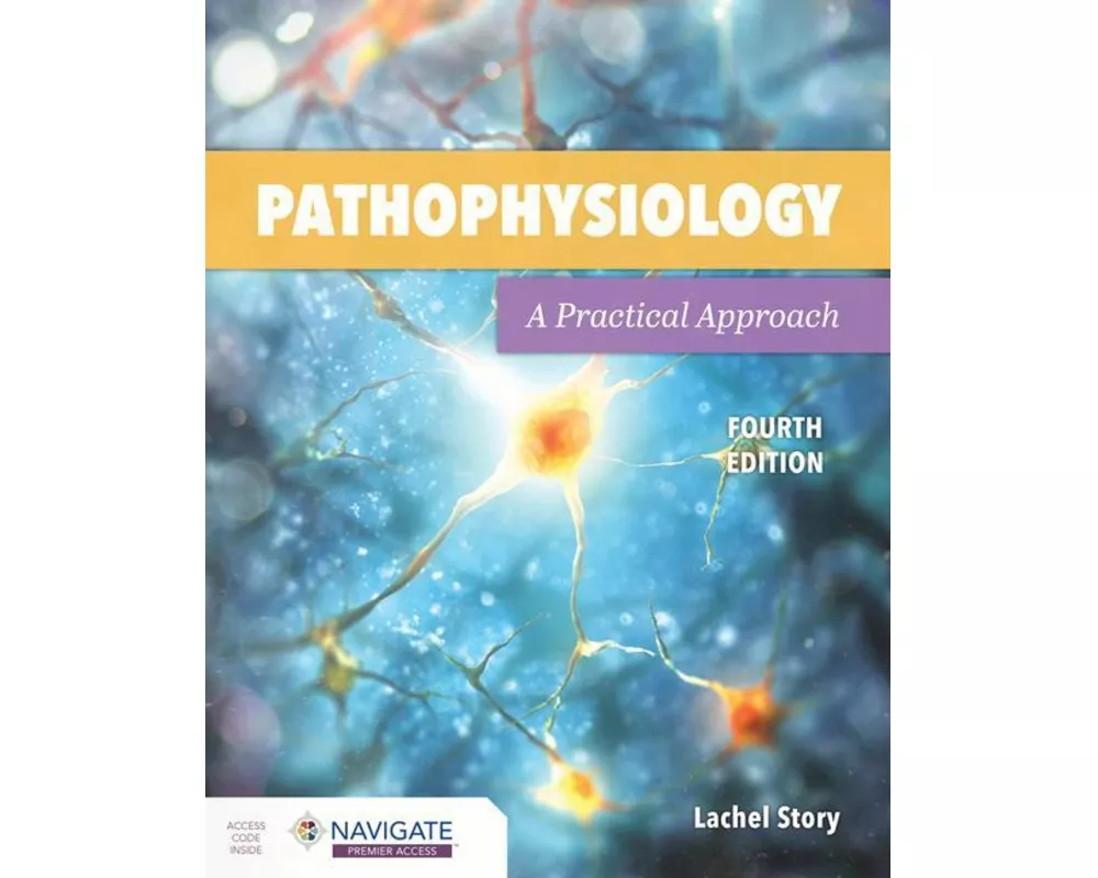 Pathophysiology: A Practical Approach