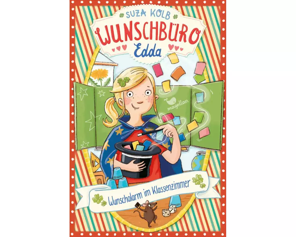 Wunschbüro Edda - Wunschalarm im Klassenzimmer