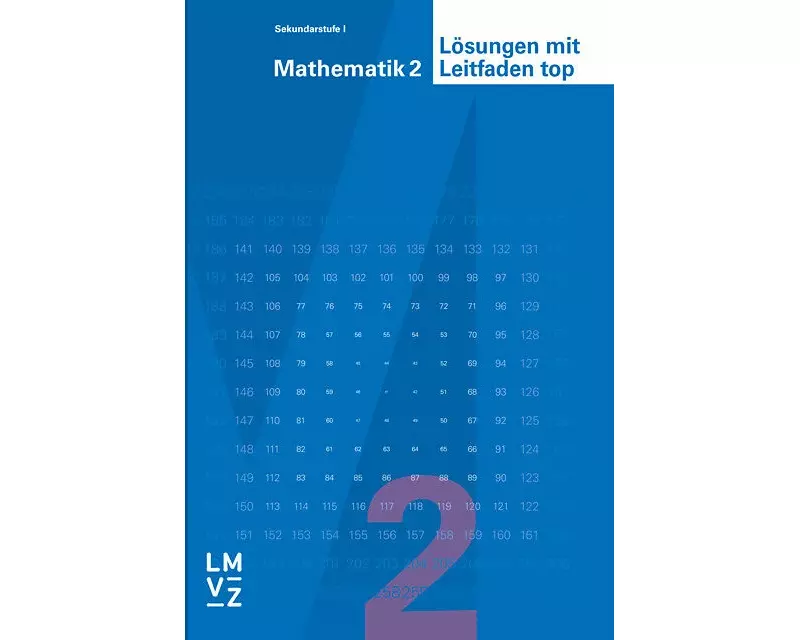 Mathematik 2 top / Lösungen mit Leitfaden top