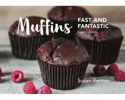 Muffins: Fast and Fantastic