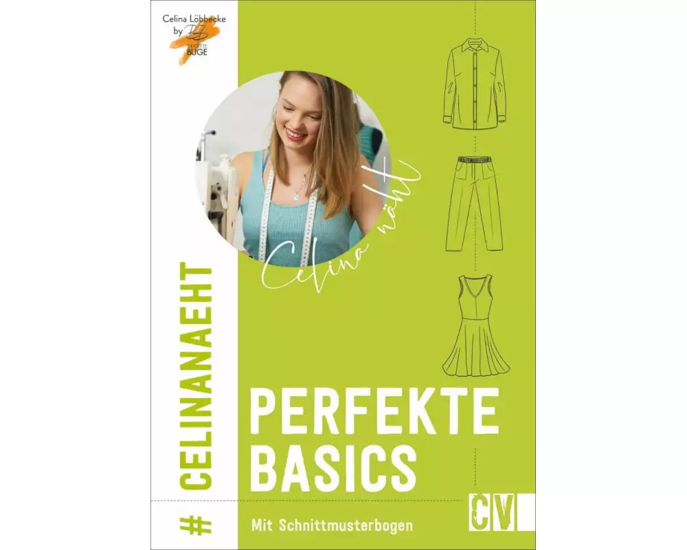 Celina näht perfekte Basics