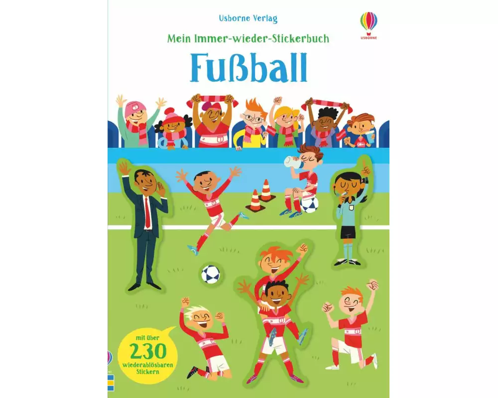 Mein Immer-wieder-Stickerbuch: Fußball