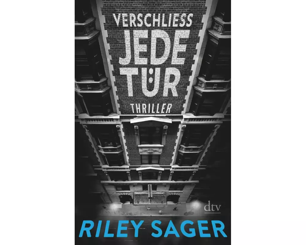 Verschließ jede Tür