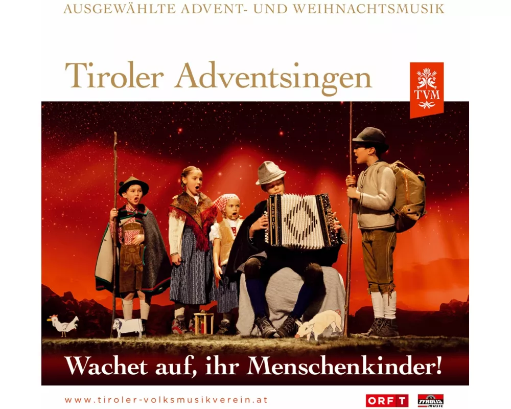 Tiroler Adventsingen-Ausgabe 3-Wachet auf,ihr M
