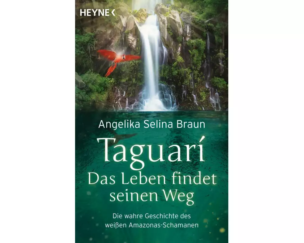 Taguari. Das Leben findet seinen Weg