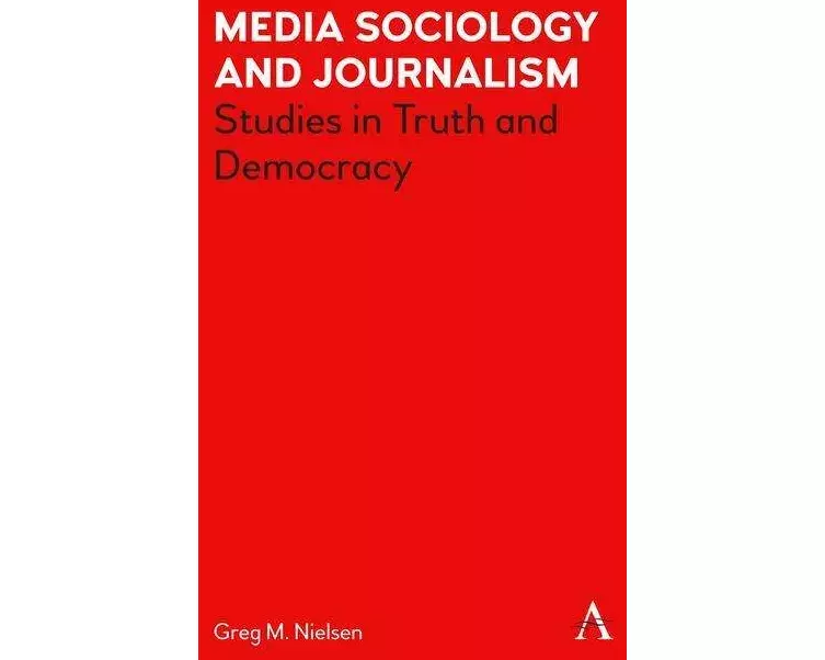 Media Sociology and Journalism