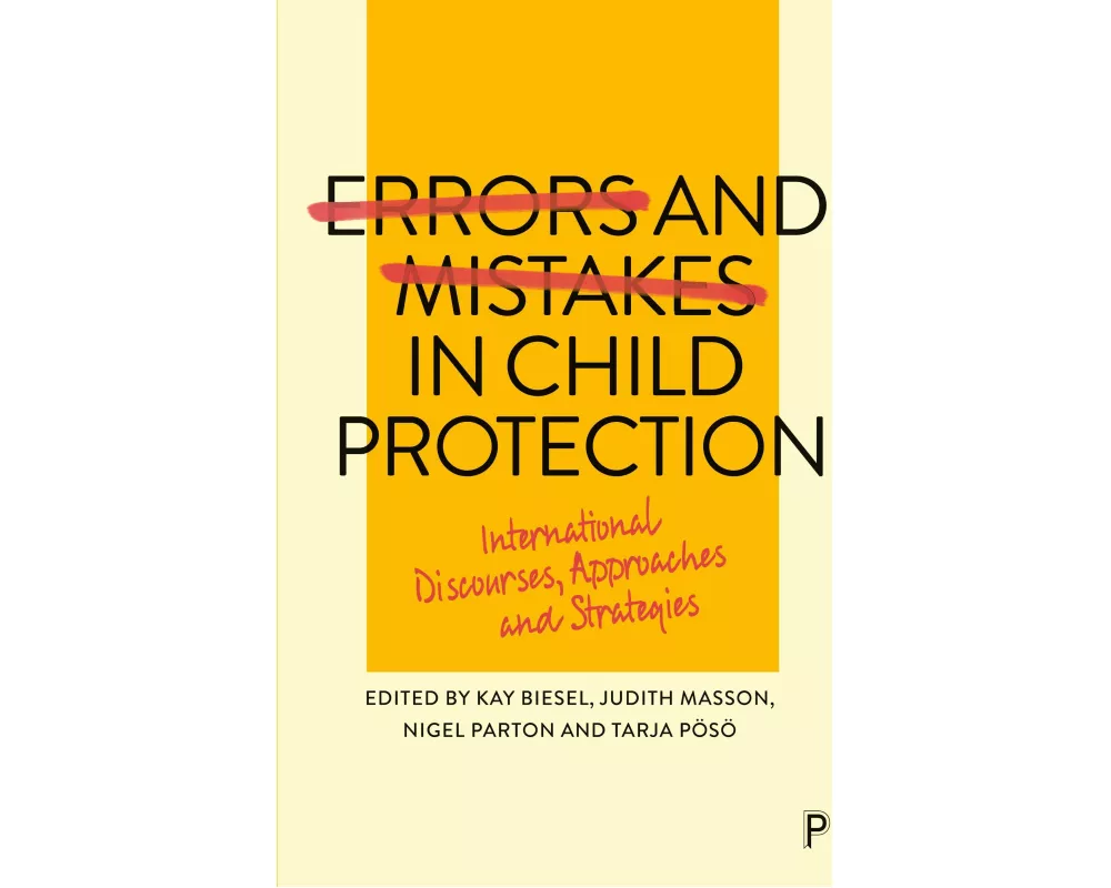 Errors and Mistakes in Child Protection