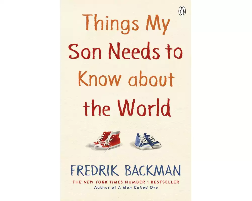 Things My Son Needs to Know About The World