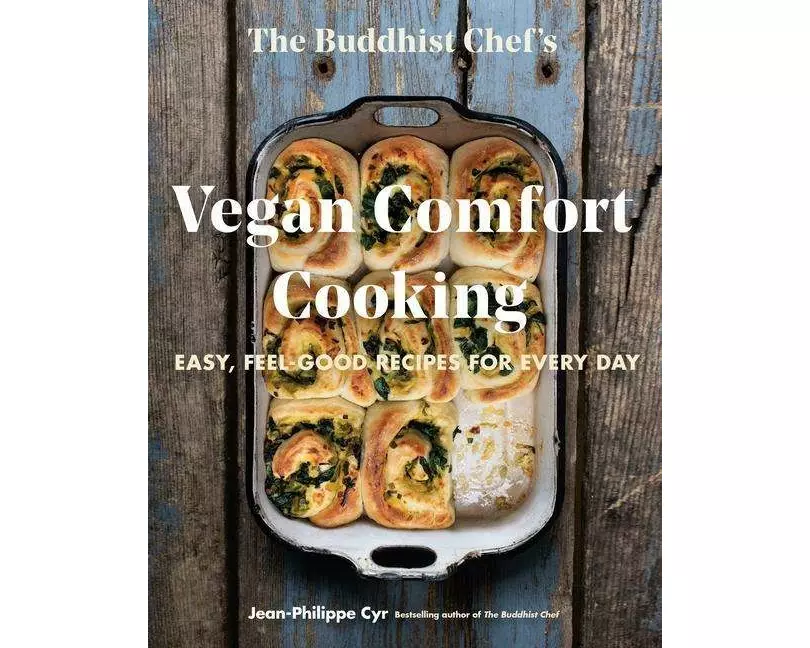 The Buddhist Chef's Vegan Comfort Cooking